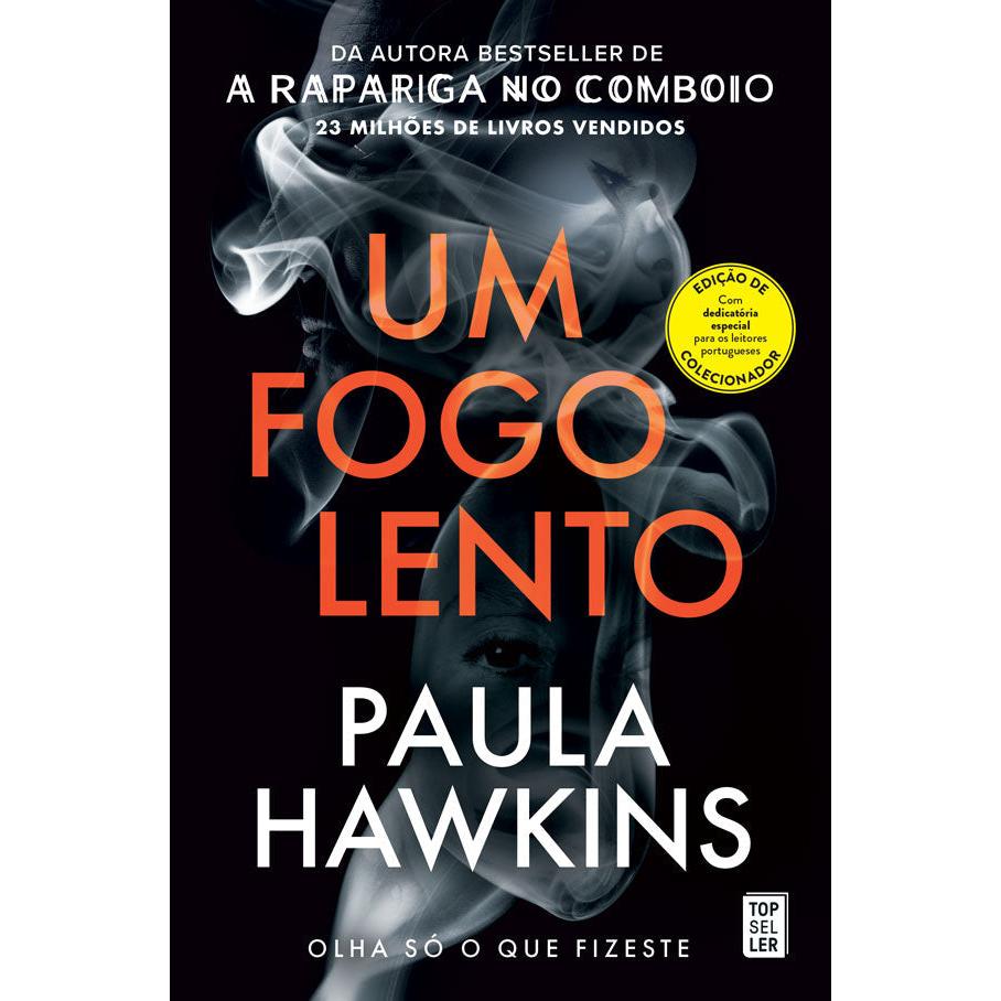 Um Fogo Lento  de Paula Hawkins