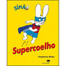 Supercoelho de Stephanie Blake - Simão