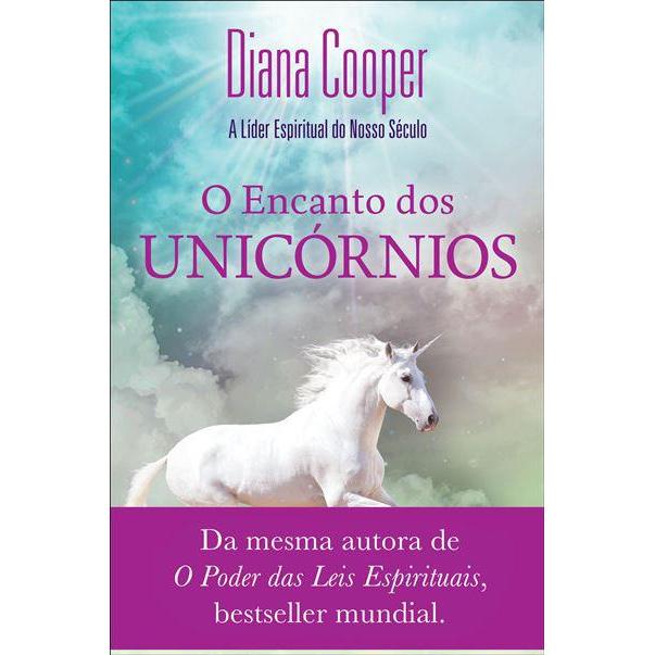 O Encanto dos Unicórnios de Diana Cooper