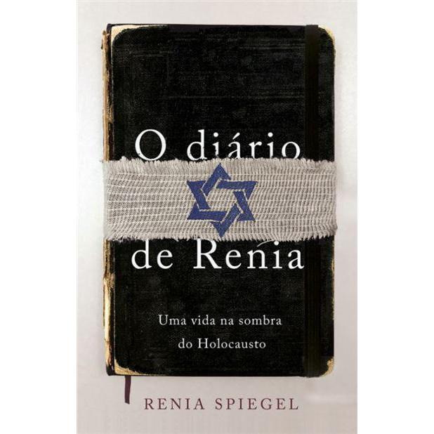 O Diário de Renia de Renia Spiegel - Uma Vida na Sombra do Holocausto
