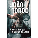 A Noite em que o Verão Acabou (Livro de Bolso) de João Tordo