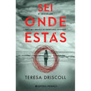 Sei Onde Estás de Teresa Driscoll