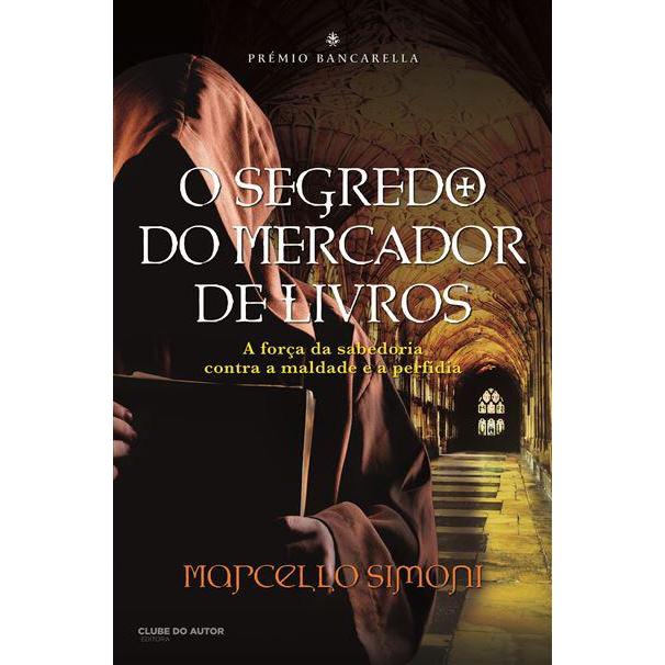 O Segredo do Mercador de Livros de Marcello Simoni