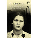 A Madrugada em Birkenau de Simone Veil