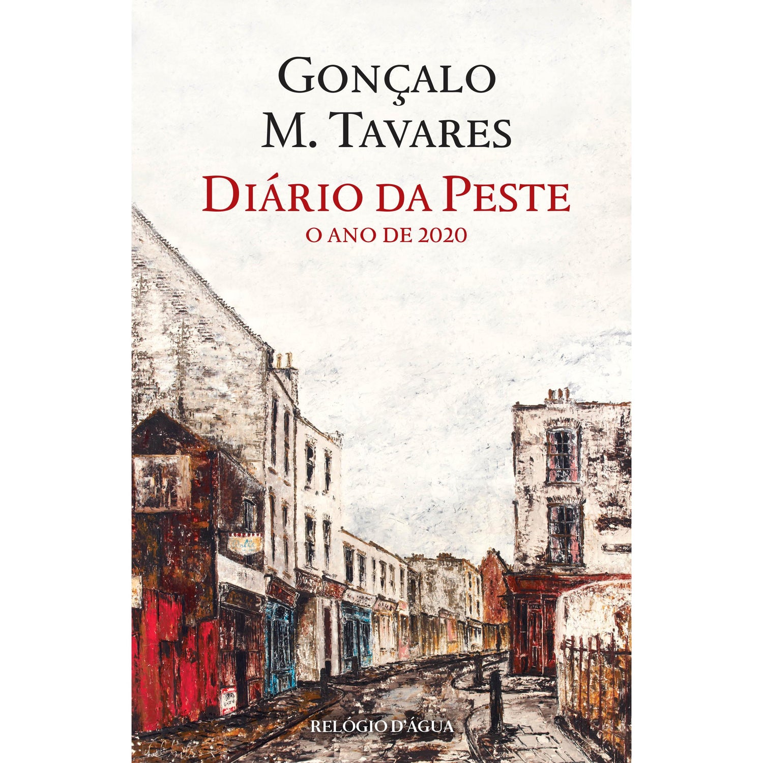 Diário da Peste de Gonçalo M. Tavares