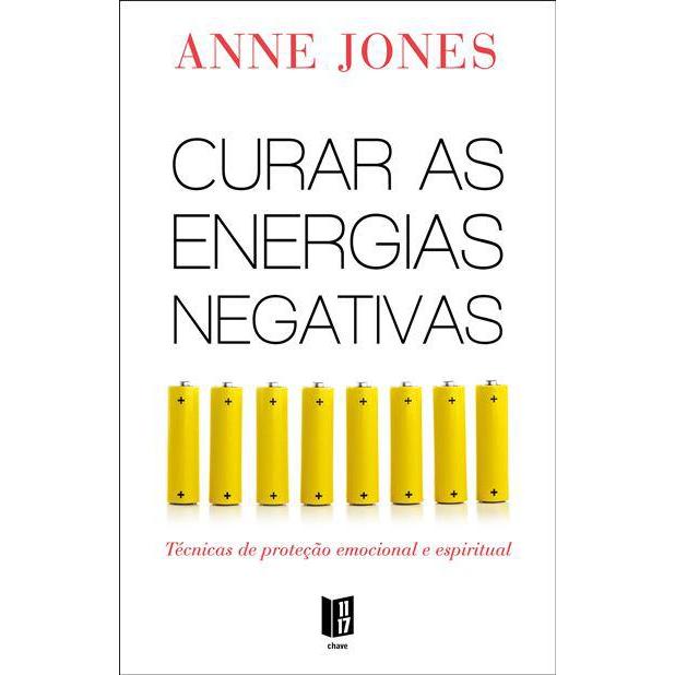 Curar as Energias Negativas de Anne Jones