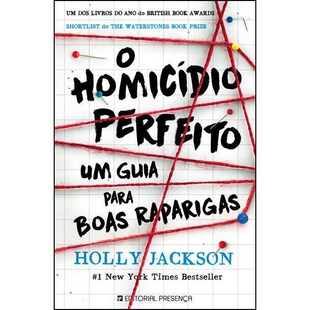O Homicídio Perfeito  de Holly Jackson    Um Guia para Boas Raparigas