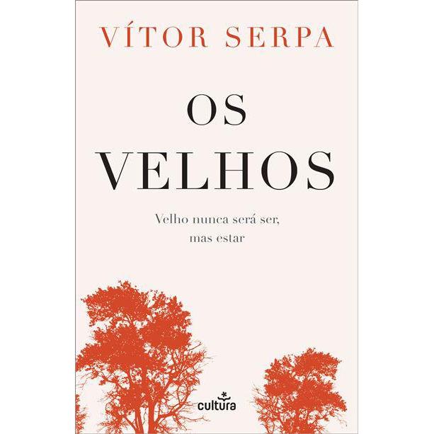 Os Velhos de Vítor Serpa