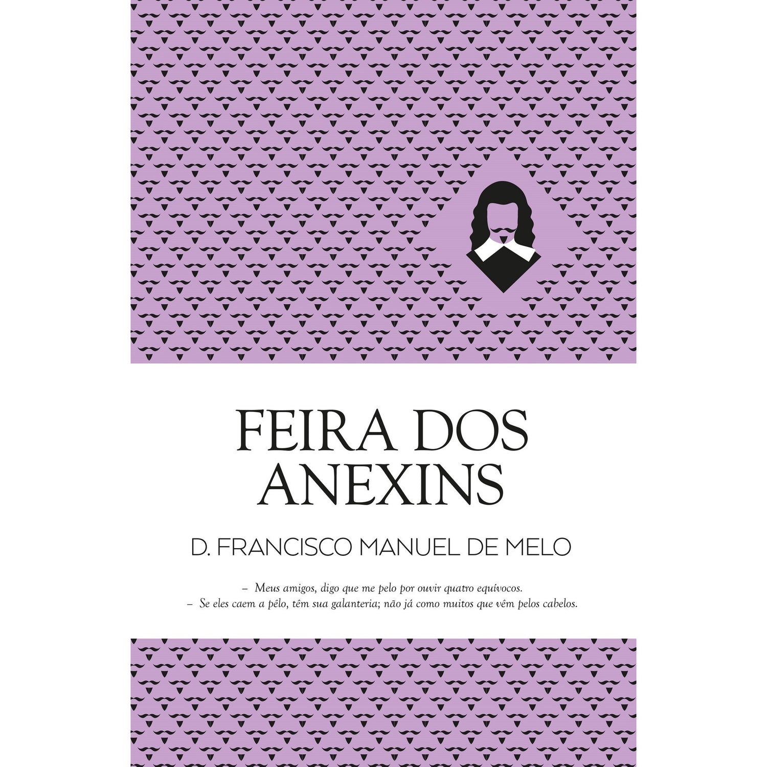 Feira dos Anexins de D. Francisco Manuel de Melo