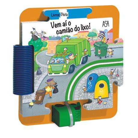 Vem Aí o Camião do Lixo! de Giovanna Mantegazza e Stefano Tognetti