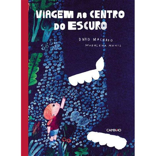 Viagem ao Centro do Escuro de David Machado
