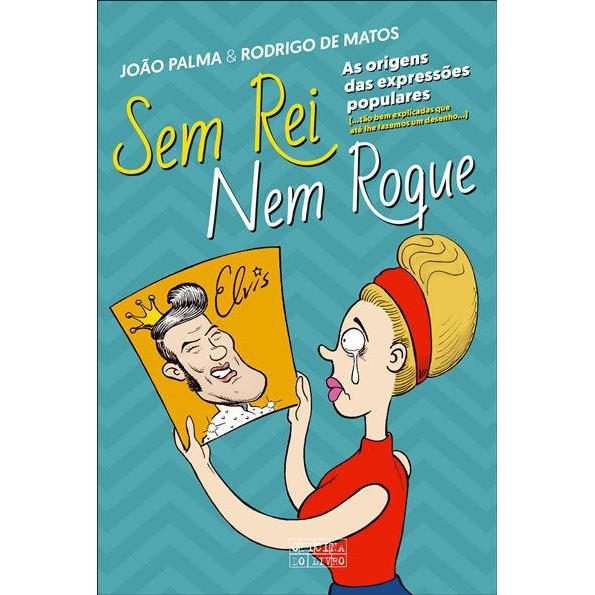 Sem Rei Nem Roque de João Palma