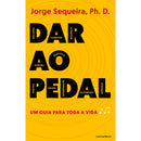 Dar ao Pedal de Jorge Sequeira
