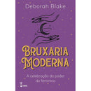 Bruxaria Moderna de Deborah Blake
