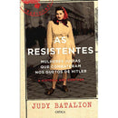 As Resistentes de Judy Batalion