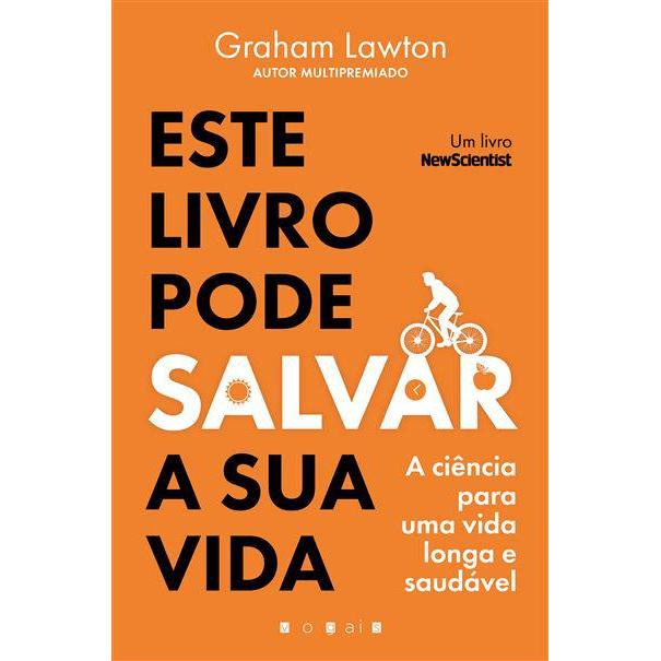 Este Livro Pode Salvar a Sua Vida de Graham Lawton