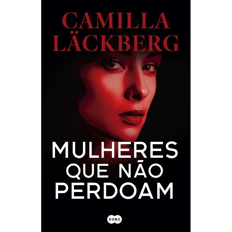 Mulheres que Não Perdoam de Camilla Läckberg