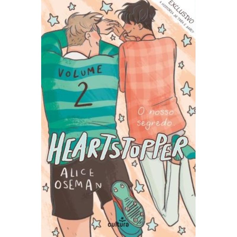 Heartstopper: Volume 2 de Alice Oseman - O Nosso Segredo
