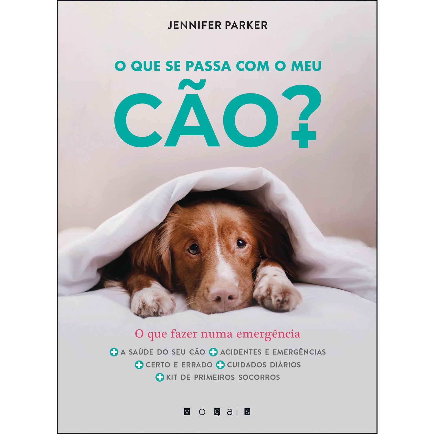O que se Passa com o Meu Cão? de Jennifer Parker