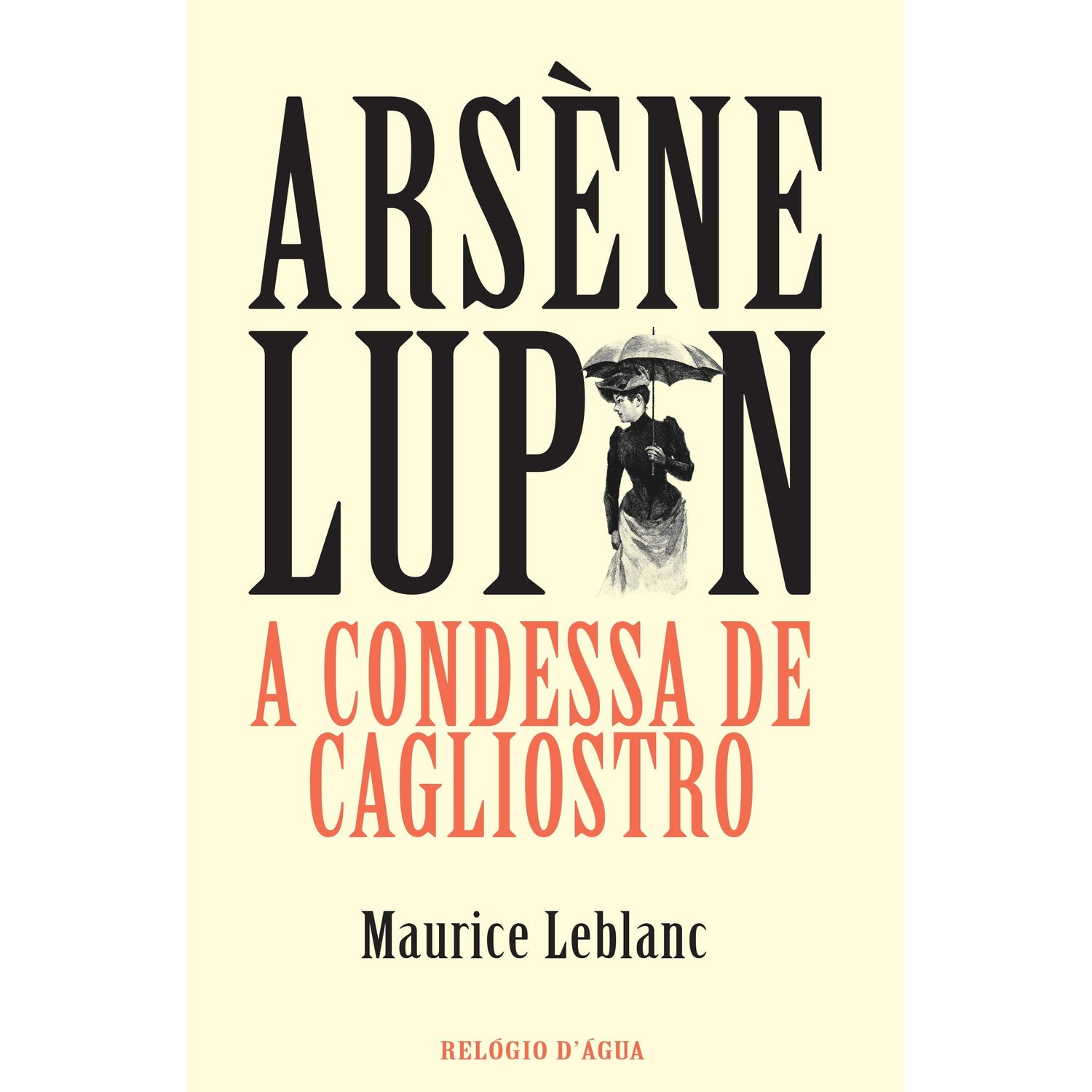 Arsène Lupin - A Condessa de Cagliostro de Maurice Leblanc