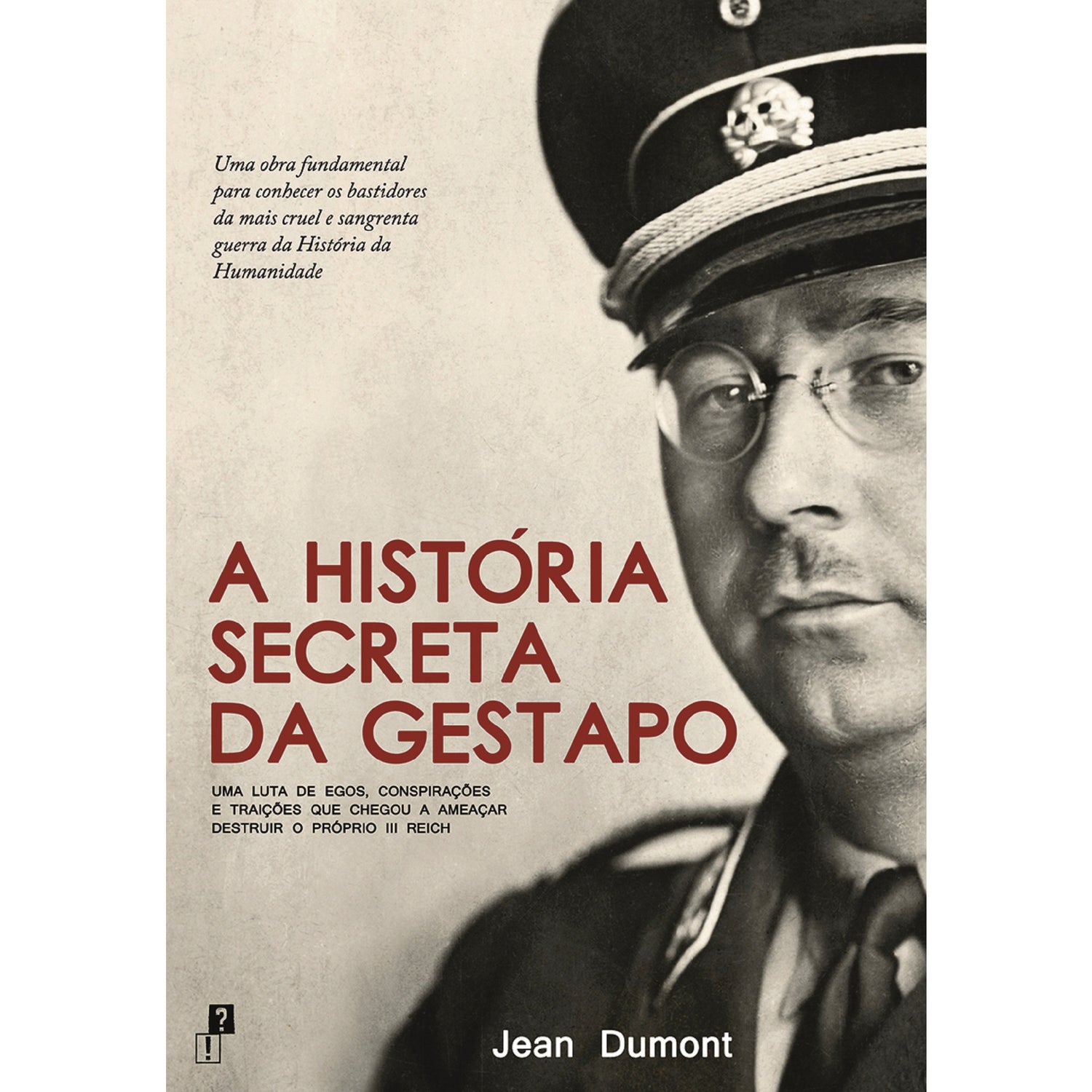 A História Secreta da Gestapo de Jean Dumont