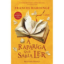 A Rapariga que Sabia Ler de Frances Hardinge