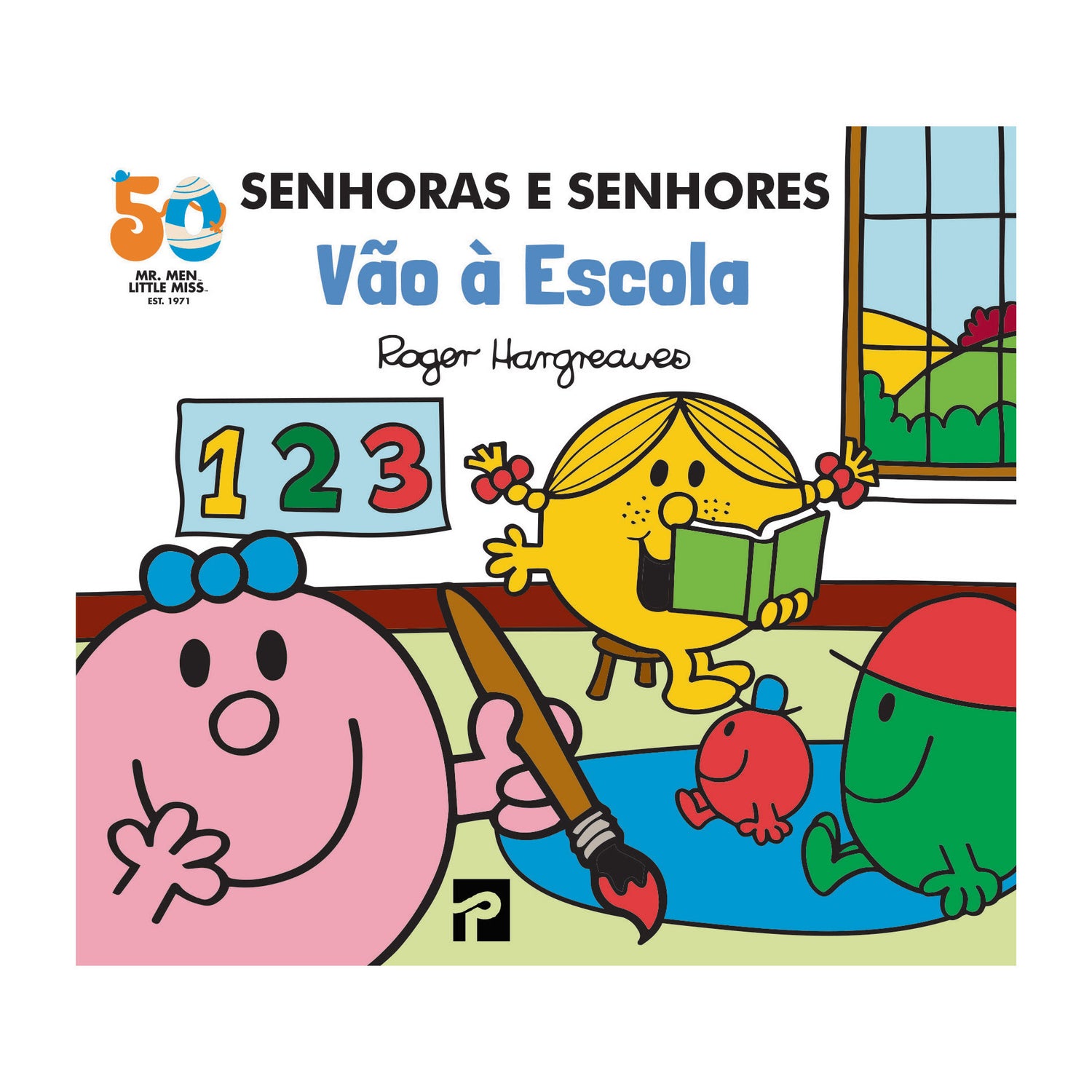 Senhoras e Senhores Vão à Escola de Roger Hargreaves