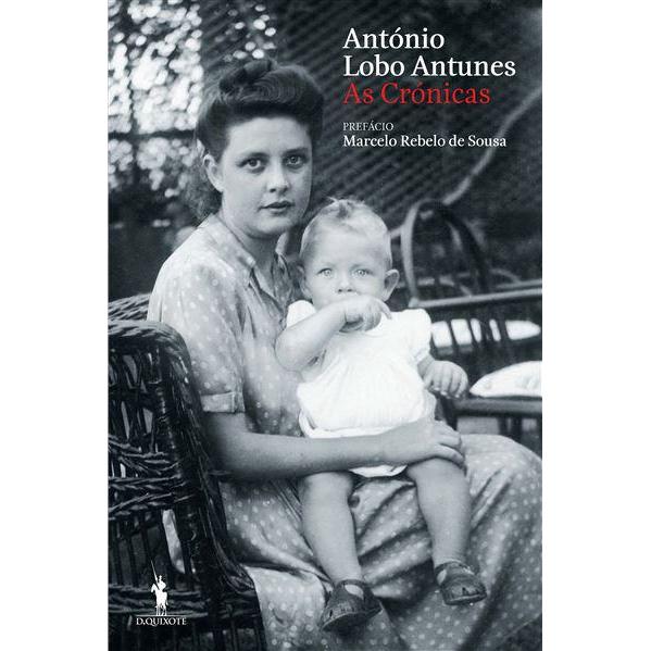 As Crónicas de António Lobo Antunes