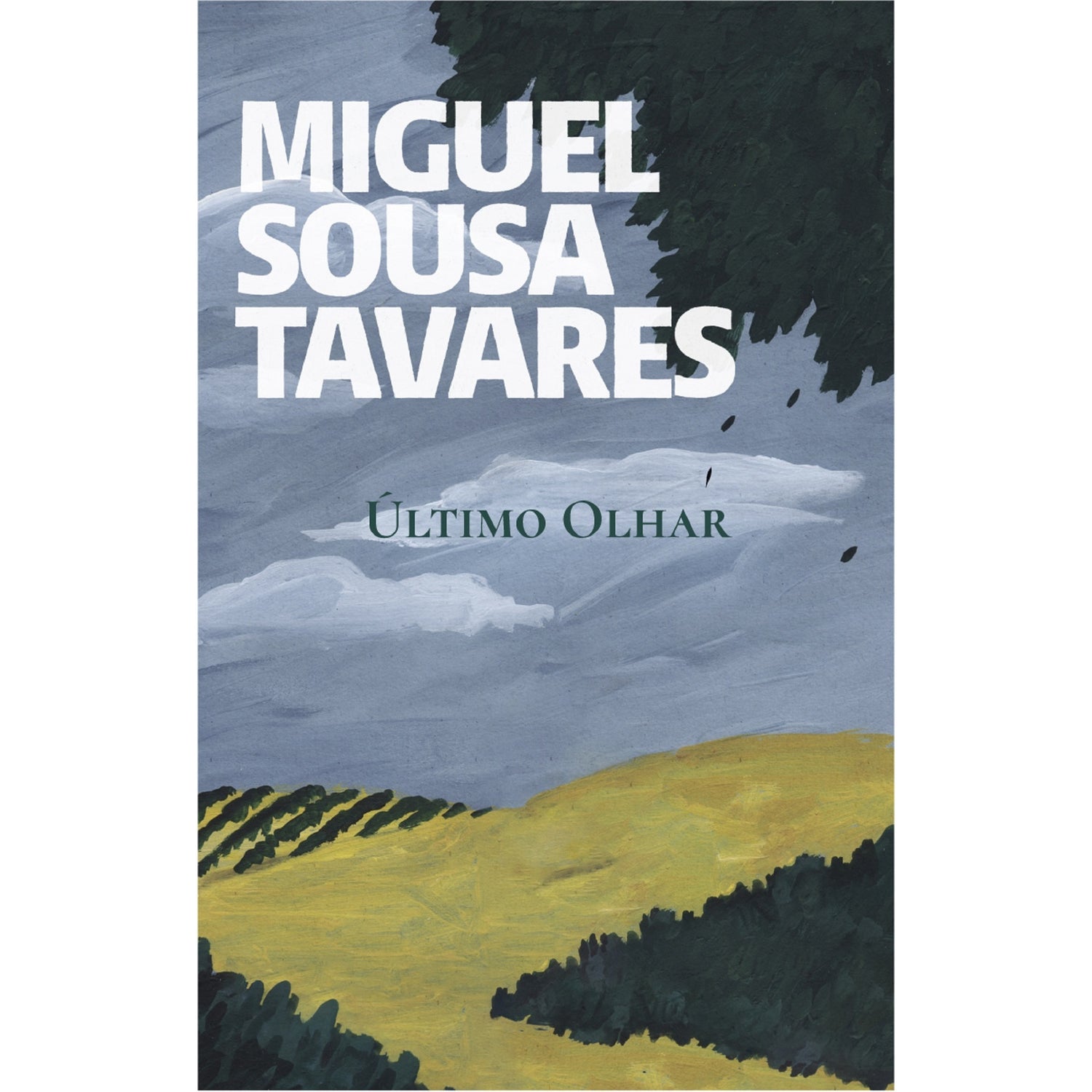 Último Olhar de Miguel Sousa Tavares