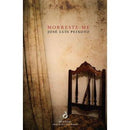 Morreste-me de José Luís Peixoto