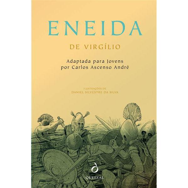 Eneida de Virgílio Adaptada para Jovens de Carlos Ascenso André