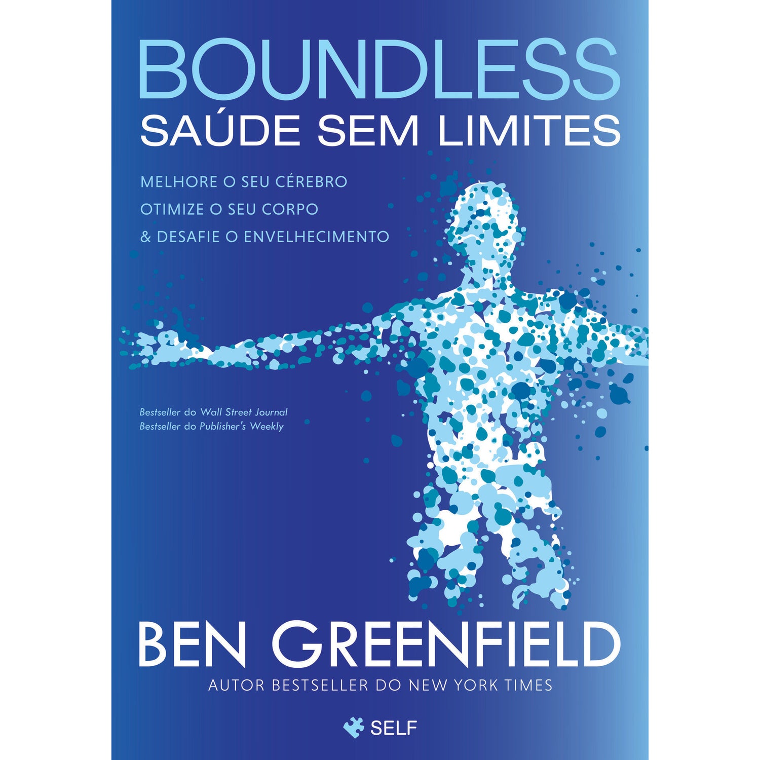 Boundless - Saúde Sem Limites de Ben Greenfield