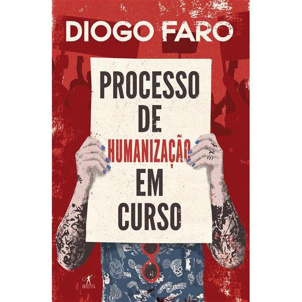 Processo de Humanização em Curso de Diogo Faro