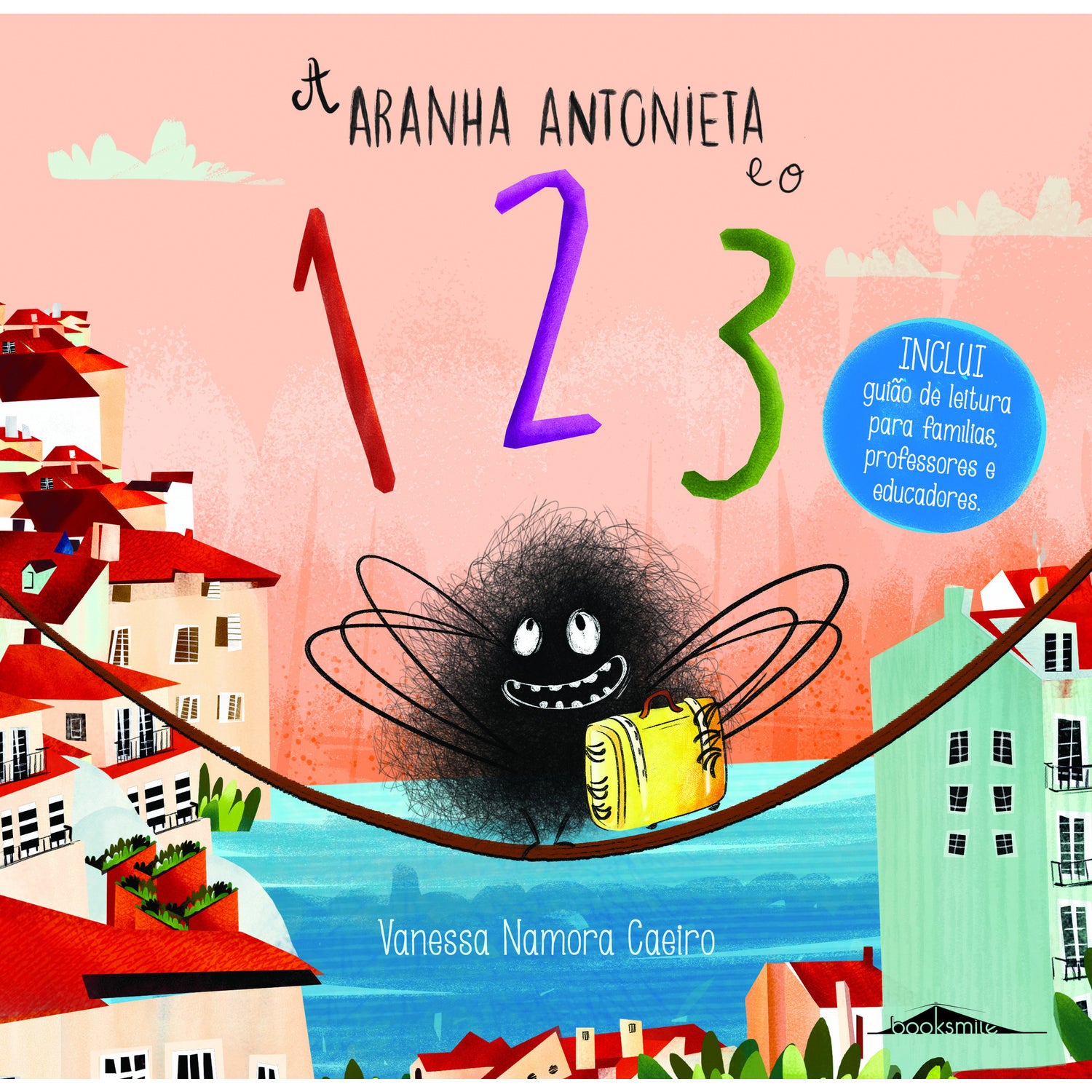 A Aranha Antonieta e o 1 2 3 de Vanessa Namora Caeiro