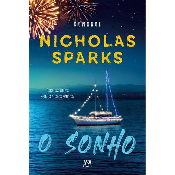 O Sonho  de Nicholas Sparks