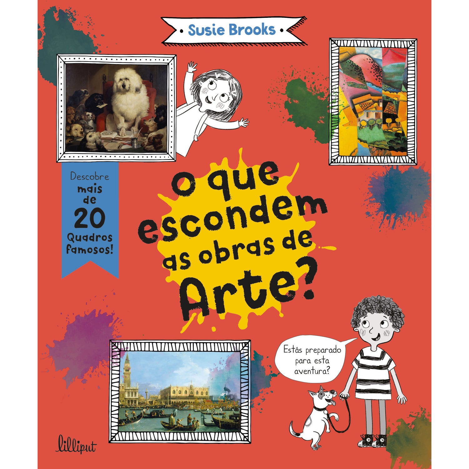 O que Escondem as Obras de Arte? de Susie Brooks