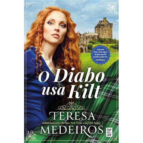 O Diabo Usa Kilt de Teresa Medeiros