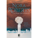 A Filha das Estrelas de Nora Roberts