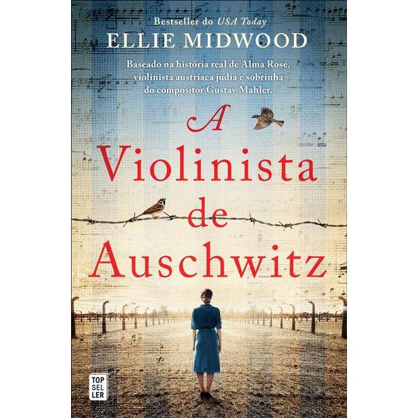 A Violinista de Auschwitz de Ellie Midwood