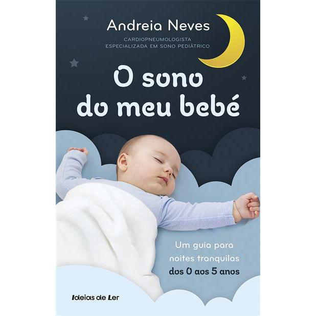 O Sono do Meu Bebé de Andreia Neves