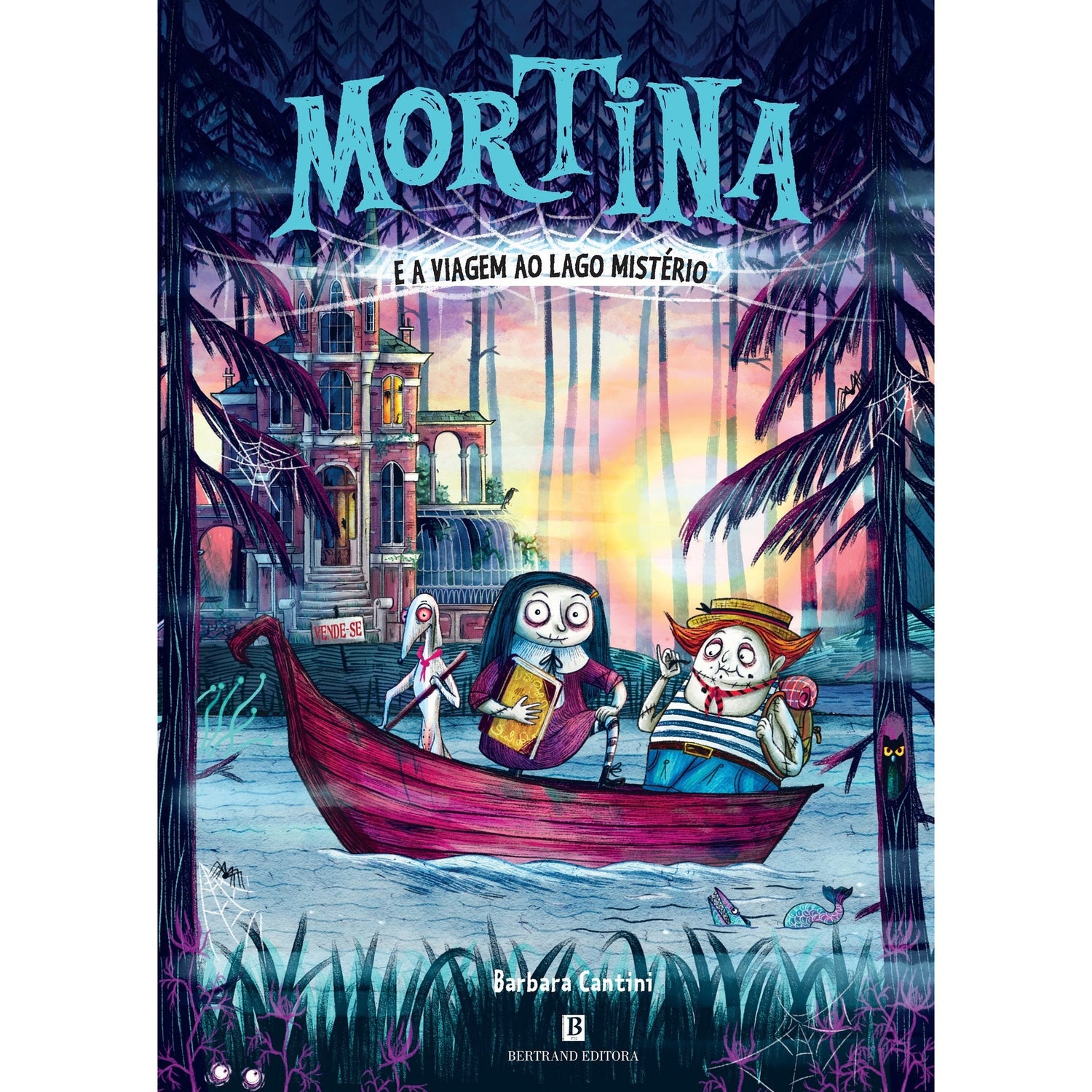 Mortina E A Viagem Ao Lago Mistério de Barbara Cantini