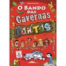 O Bando das Cavernas  de Nuno Caravela   Contos