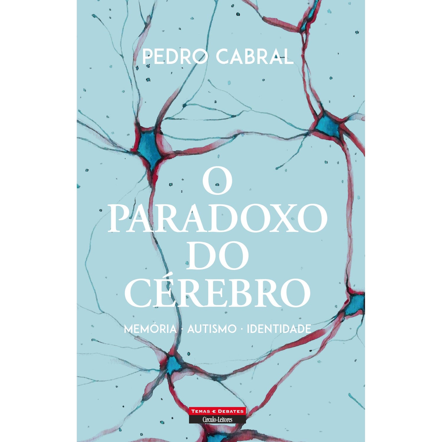O Paradoxo do Cérebro de Pedro Cabral