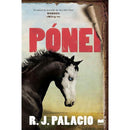 Pónei de R. J. Palacio