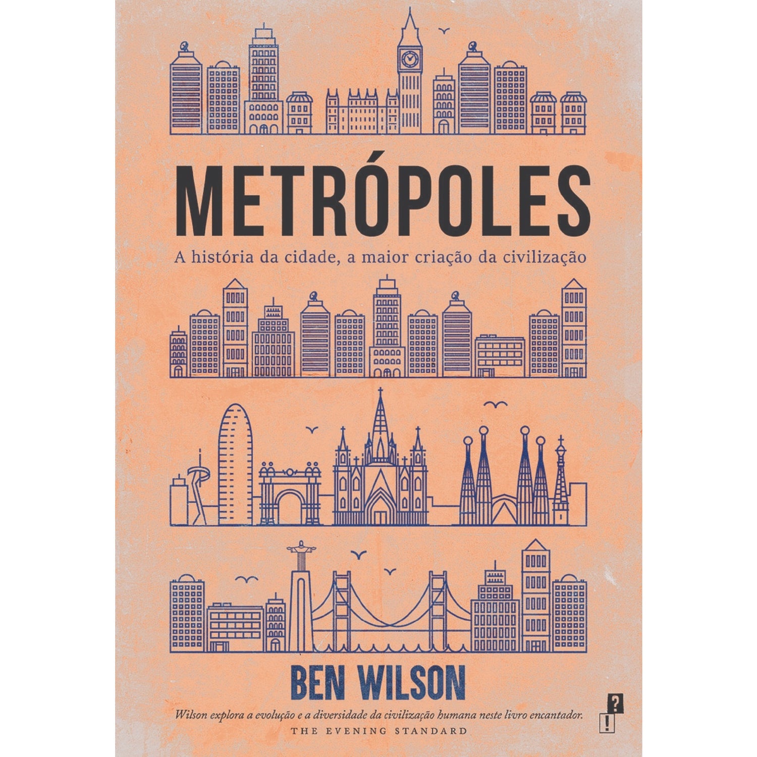 Metrópoles de Ben Wilson