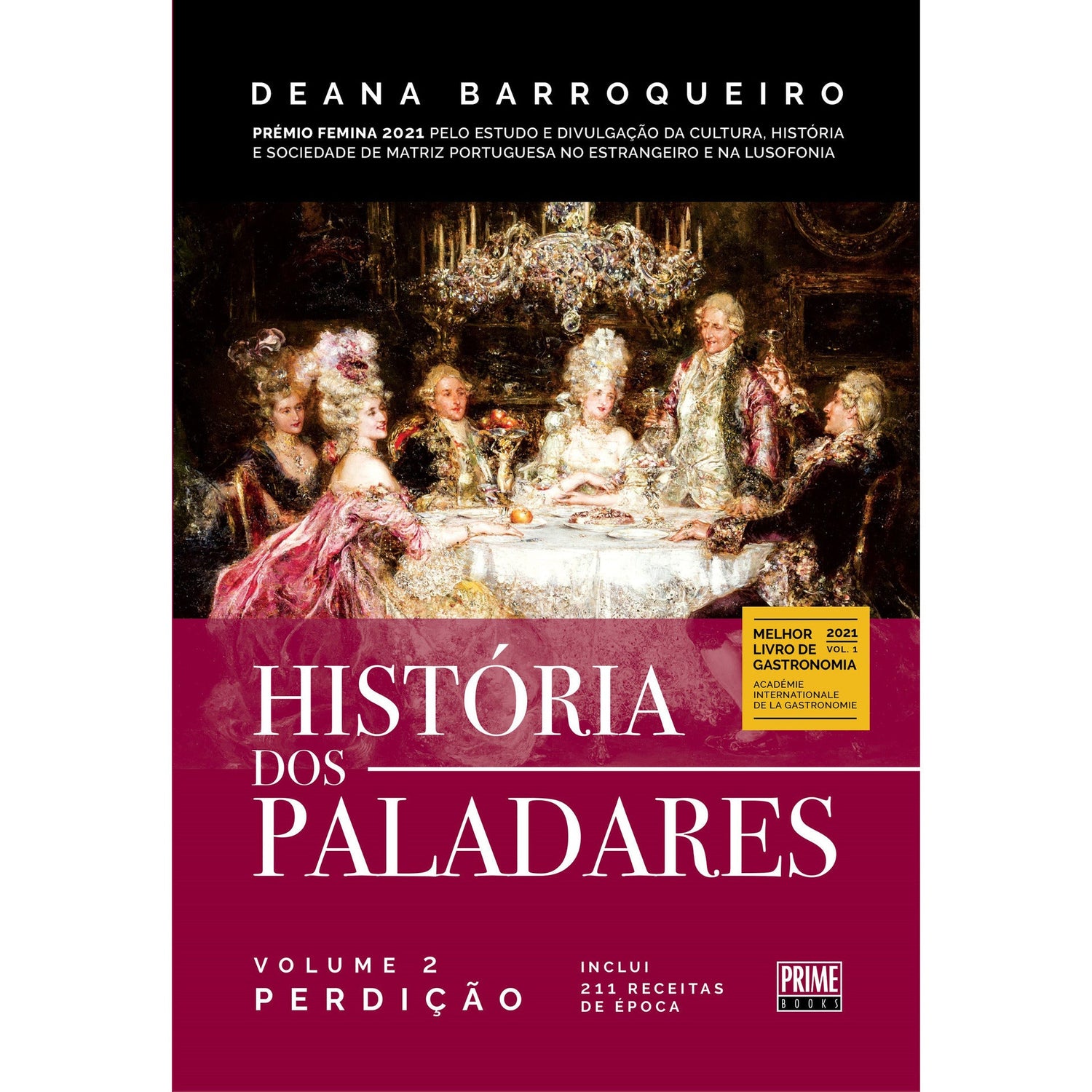 História dos Paladares (Volume 2) de Deana Barroqueiro