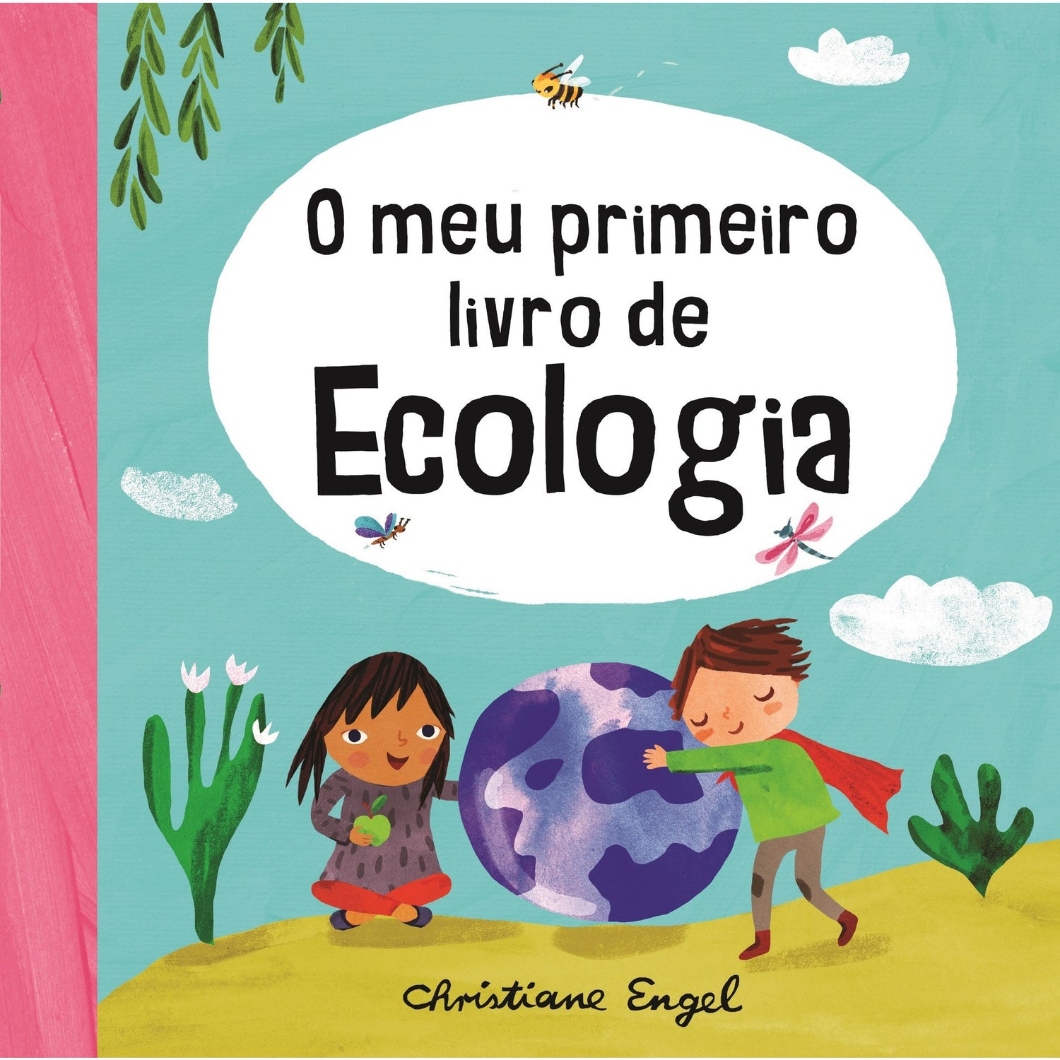 O Meu Primeiro Livro De Ecologia de Christiane Engel