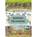 Mundo Selvagem de Camilla de la Bédoyère - Puxa e Descobre