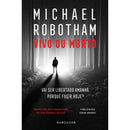 Vivo ou Morto de Michael Robotham