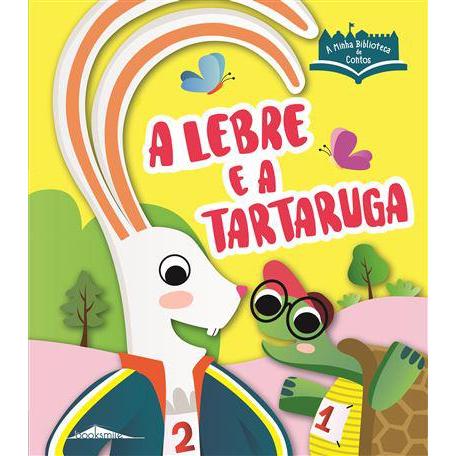 A Lebre e a Tartaruga de Wonder Studio - A Minha Biblioteca de Contos